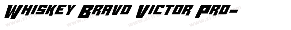 Whiskey Bravo Victor Pro字体转换